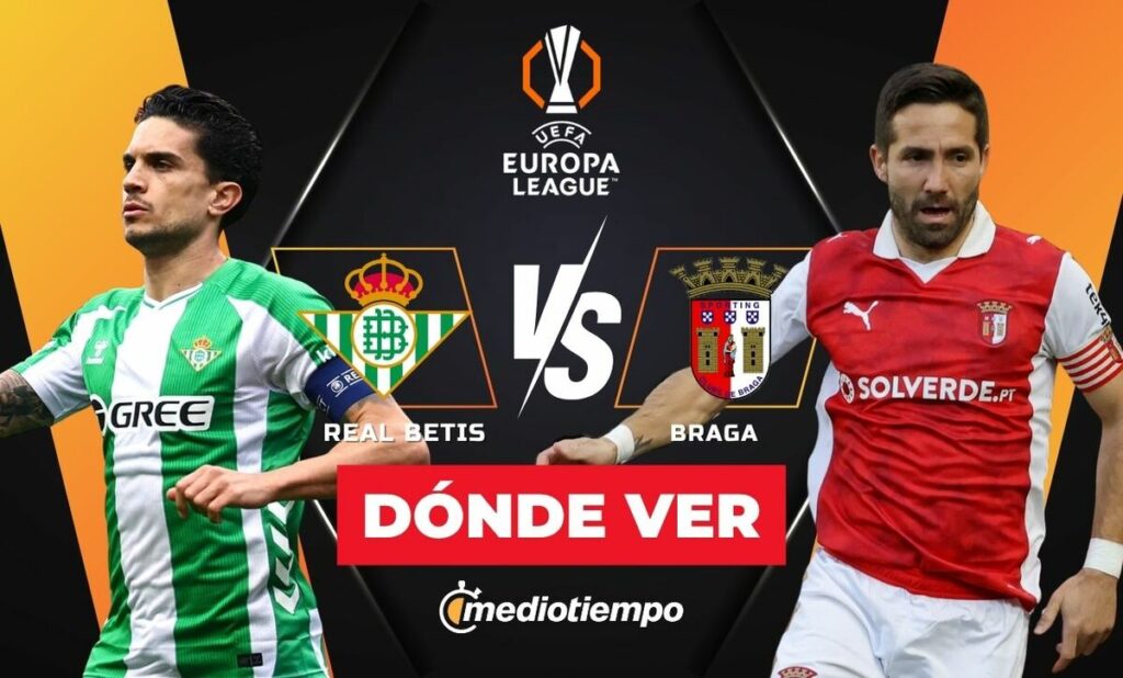 Betis Vs Braga: Emoción En Vivo En Los Cuartos De Final De La Europa League 2026