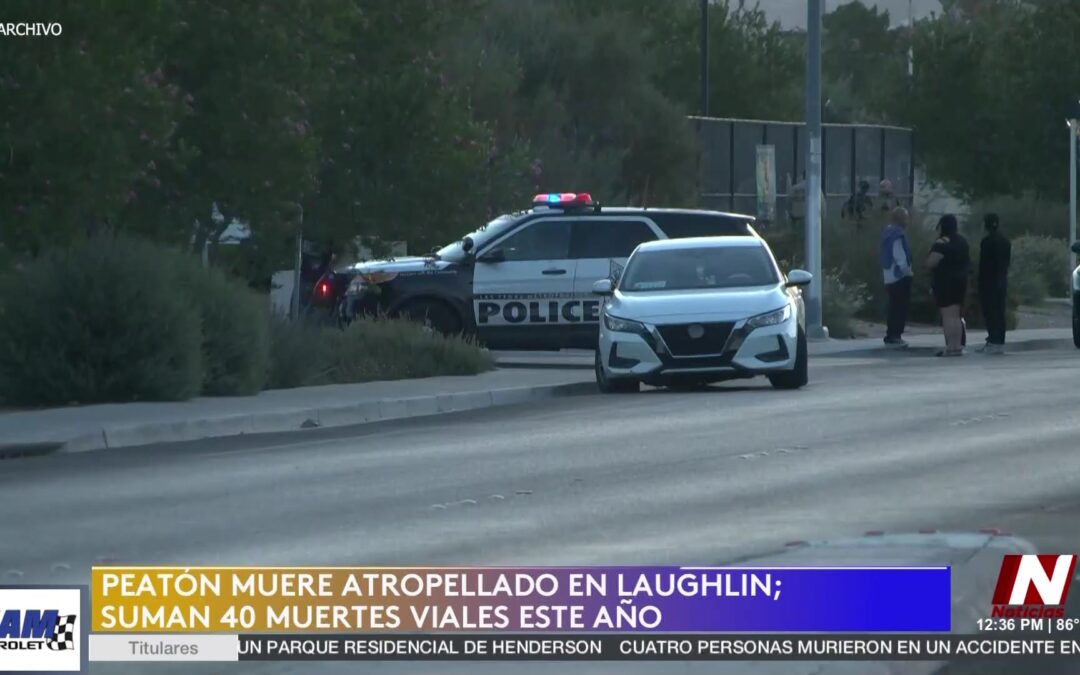 Tragedia Vial en Laughlin: Accidente Peatonal Cobra Vida de Anciano