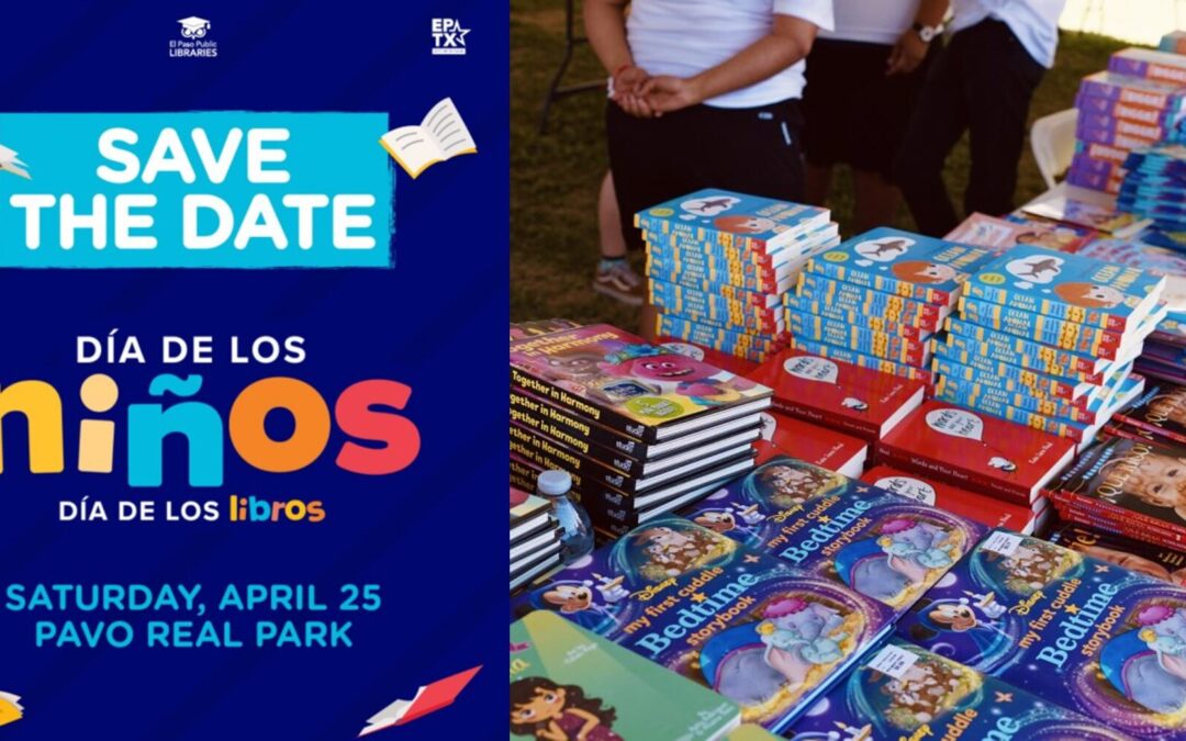 Gran Celebración en El Paso para el Día de los Niños: 16,000 Libros Gratis y Actividades para Toda la Familia