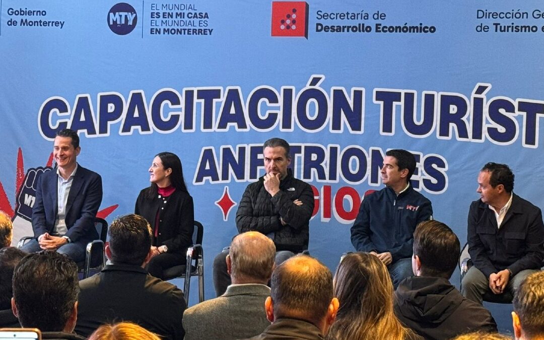 Monterrey se Prepara para el Mundial 2026 con Programas de Capacitación Turística